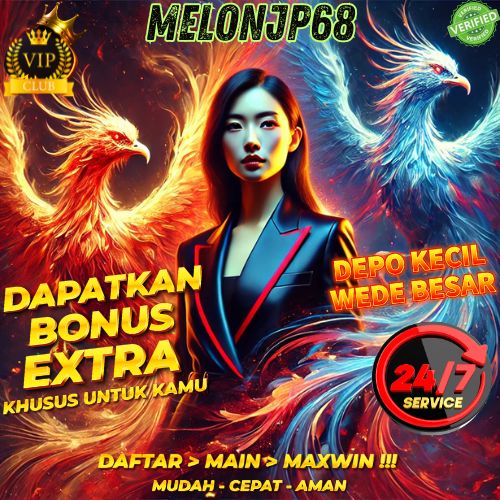 MELONJP68: Situs Slot Online Gacor dengan Jackpot Besar dan Sensasi Bermain Tak Tertandingi! 🍉🎰💸